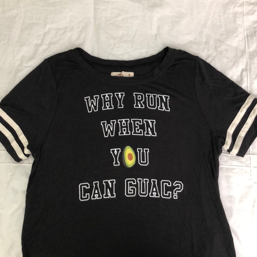 Black “Why Run When You Can Guac” tee shirt